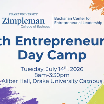 Youth Entrepreneurship Camp Drake University Camp Turns Middle Schoolers into Entrepreneurs for a Day